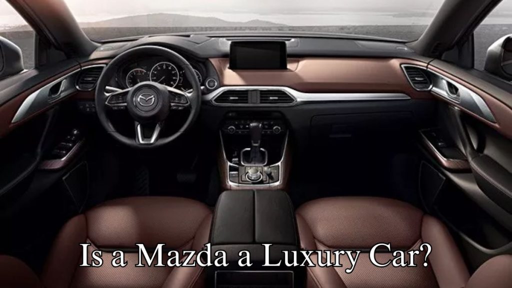 Is Mazda a Luxury Car