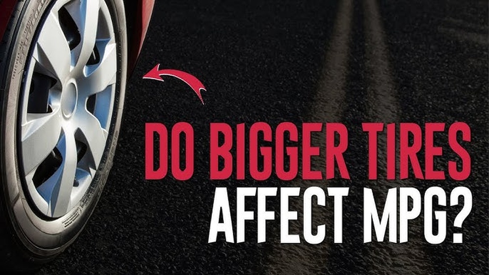 do bigger tires affect mpg