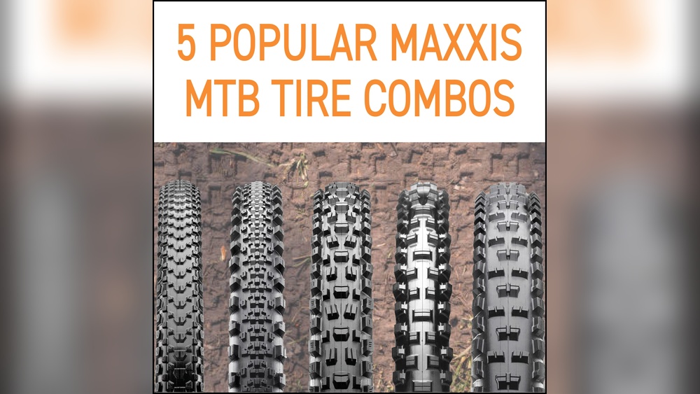 best maxxis tire combo